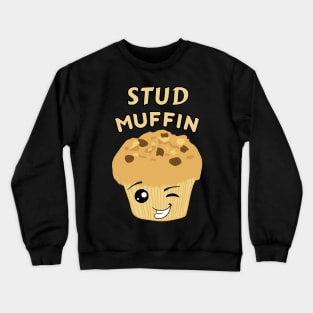 Kawaii Stud Muffin Pun Crewneck Sweatshirt